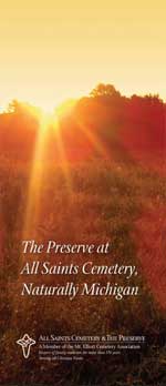 The Preserve at All Saints Cemetery. Naturally Michigan Brochure